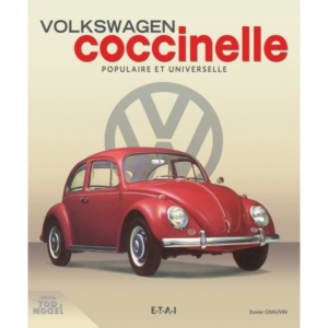 Livre Volkswagen Coccinelle : populaire et universelle
