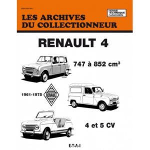 Les archives du collectionneur Renault 4 1961-75
