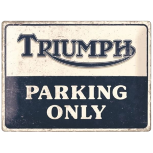 Tôle peinte emboutie 30x40cm Triumph - Parking Only